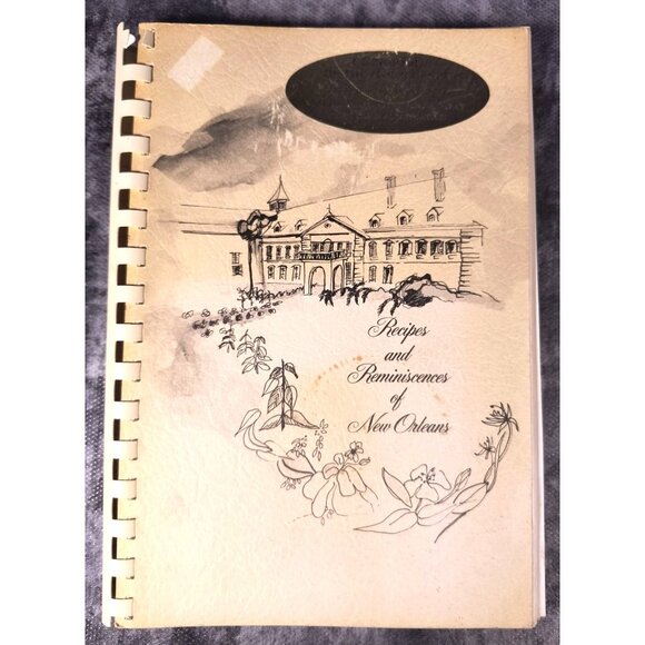 Vintage 1971 Recipes & Reminiscences Of New Orleans Cookbook - Picture 1 of 6